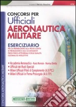 Concorsi per ufficiali aeronautica militare. Eserciziario