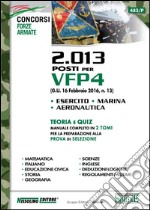 2013 posti per VFP4. Teoria e quiz libro