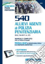 197 allievi agenti di polizia penitenziaria (G.U. 13-10-2017, n.78). Teoria e quiz. Con Contenuto digitale per download e accesso on line libro