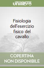 Fisiologia dell'esercizio fisico del cavallo