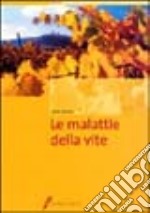 Le malattie della vite libro