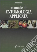 Manuale di entomologia applicata libro