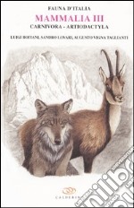 Mammalia III. Carnivora, artiodactyla libro