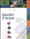 Giardini d'acqua libro