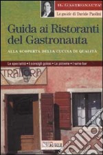 Guida ai ristoranti del gastronauta libro