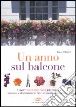 Un anno sul balcone libro