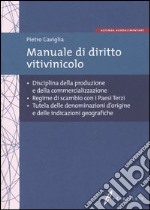 Manuale di diritto vitivinicolo libro