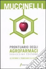 Prontuario degli agrofarmaci libro