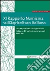 XI Rapporto Nomisma suill'Agricoltura Italiana libro