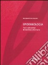 Epidemiologia. Teoria ed esempi di medicina veterinaria libro