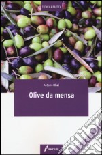 Olive da mensa libro