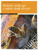 Malattie delle api e salute degli alveari libro