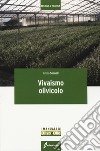 Vivaismo olivicolo libro