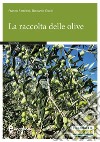 La raccolta delle olive libro