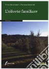 L'oliveto familiare libro