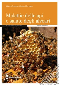 Malattie delle api e salute degli alveari libro