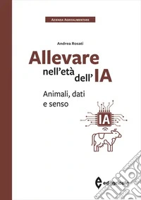 Allevare nell'età dell'AI. Animali, dati e senso