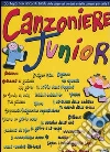 Canzoniere junior. 55 testi con accordi facili delle sigle dei cartoni e delle canzoni più belle! libro