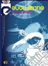 Evoluzione. Metodo per batteristi. Con CD libro di Rossi Franco