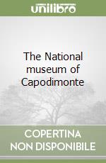 The National museum of Capodimonte libro