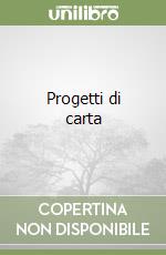 Progetti di carta