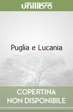 Puglia e Lucania