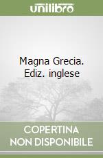 Magna Grecia. Ediz. inglese