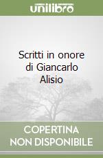 Scritti in onore di Giancarlo Alisio libro