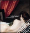 Velázquez a Capodimonte. Catalogo della mostra (Napoli, 19 marzo-19 giugno 2005) libro