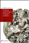 Il museo archeologico dell'agro atellano. Ediz. italiana e inglese libro