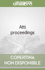 Atti proceedings