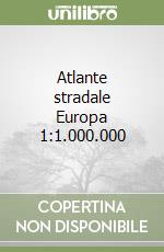 Atlante stradale Europa 1:1.000.000 libro