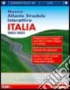 Nuovo Atlante Stradale Interattivo d'Italia libro