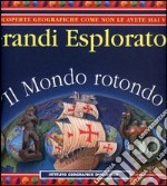 I grandi esploratori libro