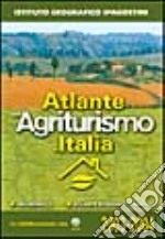 ATLANTE DELL`AGRITURISMO IN ITALIA 2003-2004