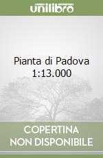 Pianta di Padova 1:13.000 libro