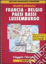 Viaggia l'Europa. Francia, Belgio, Paesi Bassi, Lussemburgo 1:800 000 libro