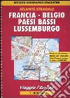 Viaggia l'Europa. Francia, Belgio, Paesi Bassi, Lussemburgo 1:800 000 libro