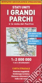 Stati Uniti. I grandi parchi e la costa Pacifico 1:2.000.000 libro