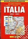 Atlante stradale Italia 1:600.000 2004-2005 libro