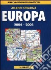 Atlante stradale Europa 1:800.000 2004-2005 libro