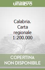 Calabria. Carta regionale 1:200.000 libro