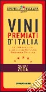 Vini premiati d'Italia 2004 libro