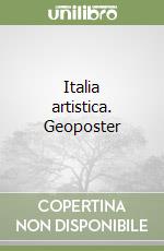 Italia artistica. Geoposter libro