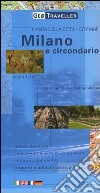 Milano e circondario 1:16.000. Ediz. italiana, inglese, francese e tedesca libro