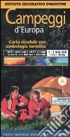 Campeggi d'Europa. Carta stradale con simbologia turistica. 1:3.000.000 libro