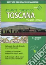 Viaggia l'Italia. Toscana 1:200 000 libro