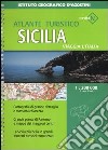 Viaggia l'Italia. Sicilia 1:200 000 libro