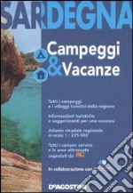 Sardegna. Campeggi & vacanze libro