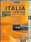 Atlante stradale. Italia. Centro 1:180.000 libro